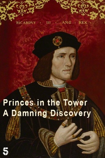 Princes in the Tower: A Damning Discovery 2024