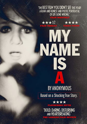 My Name Is 'A' by Anonymous 2012