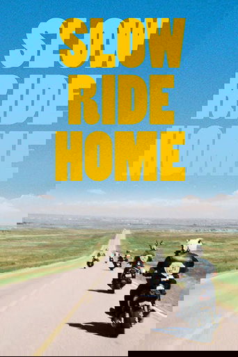 Slow Ride Home 2020