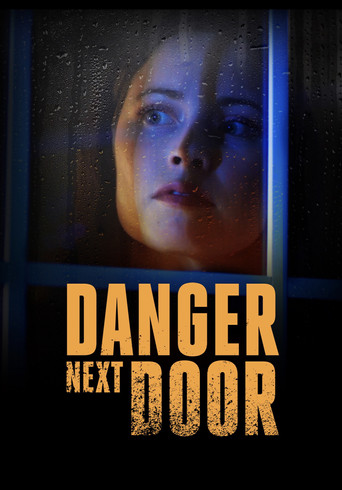 Danger Next Door 2021