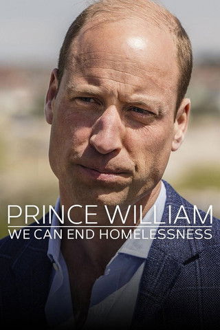 Prince William: We Can End Homelessness 2024