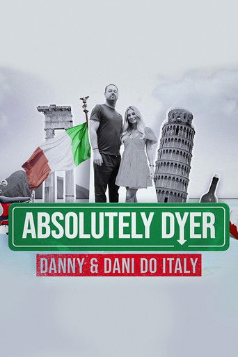 Absolutely Dyer: Danny and Dani Do Italy 2023