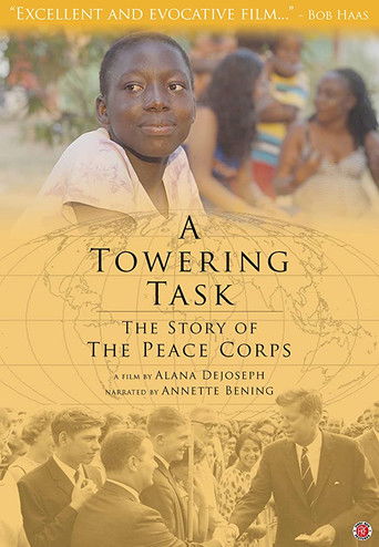 A Towering Task: The Story of the Peace Corps 2019