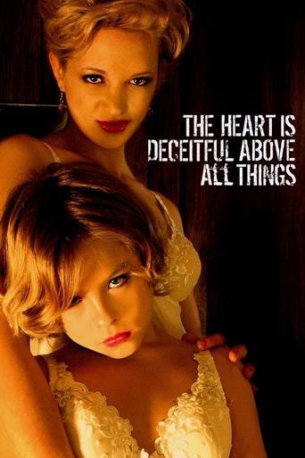 The Heart Is Deceitful Above All Things 2004
