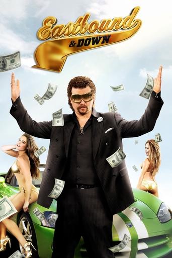 Eastbound & Down 2009