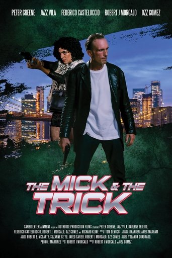 The Mick and the Trick 2024