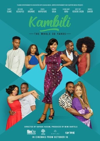 Kambili: The Whole 30 Yards 2021