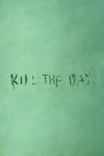 Kill the Day 1996