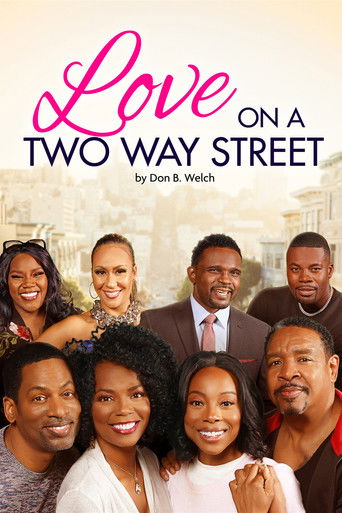 Love on a Two Way Street 2020