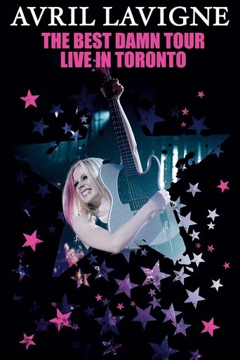 Avril Lavigne: The Best Damn Tour - Live in Toronto 2008