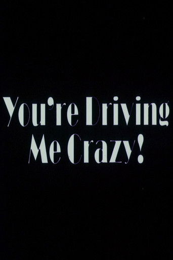 You're Driving Me Crazy 1978