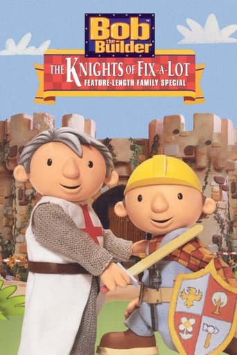 Bob the Builder: The Knights of Fix-A-Lot 2003
