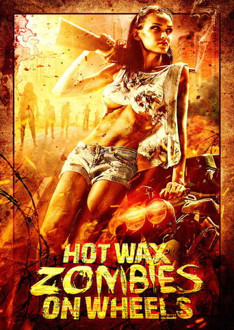 Hot Wax Zombies on Wheels 1999