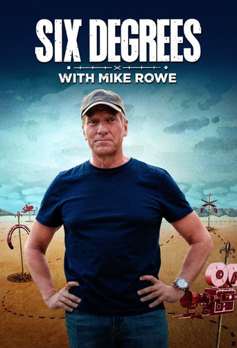 Six Degrees with Mike Rowe 2021