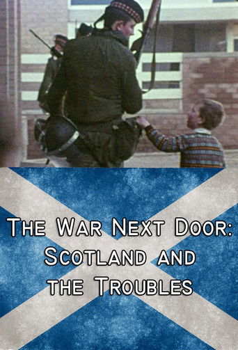 The War Next Door: Scotland and the Troubles 2019