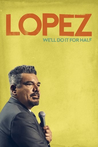 George Lopez: We'll Do It for Half 2020