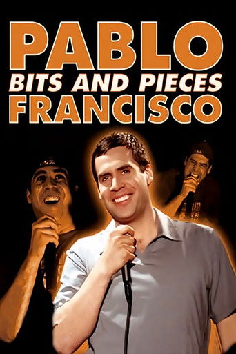 Pablo Francisco: Bits and Pieces 2004