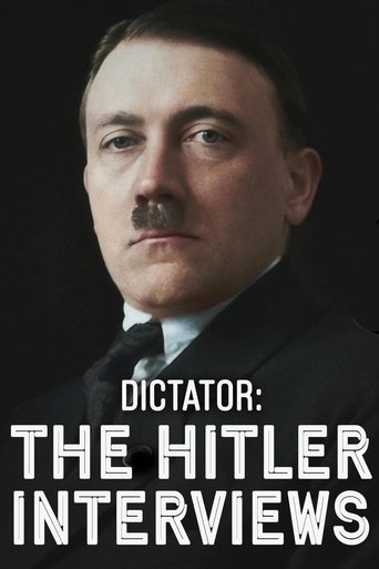 Dictator: The Hitler Interviews 2025