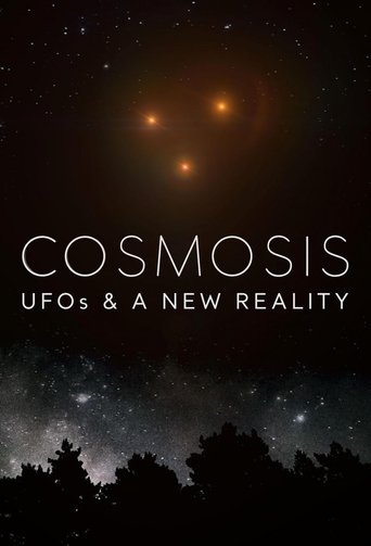 Cosmosis: UFOs & A New Reality 2024