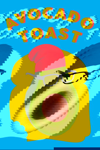 Avocado Toast 2021