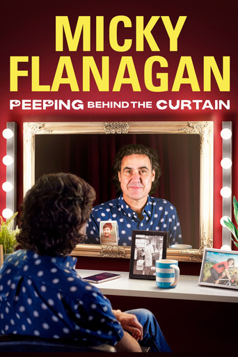 Micky Flanagan: Peeping Behind the Curtain 2020