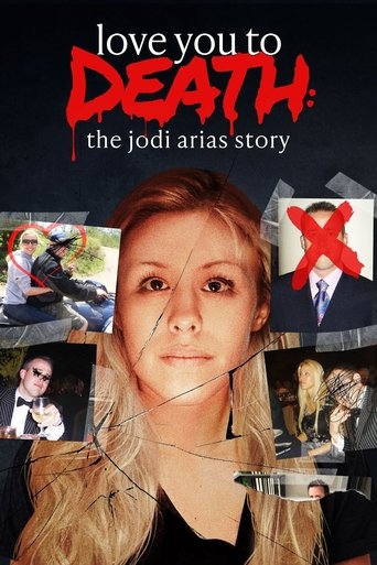 Love You to Death: The Jodi Arias Story 2023
