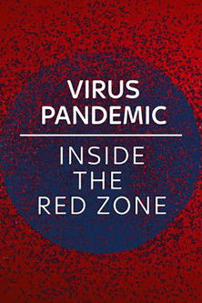 Coronavirus – Into The Red Zone 