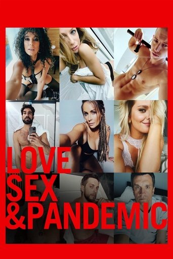 Love, Sex and Pandemic 2022