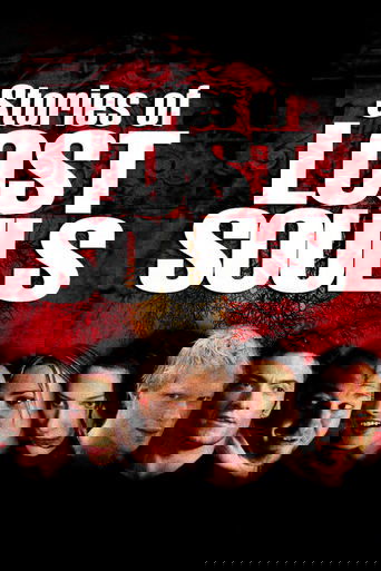 Stories of Lost Souls 2004