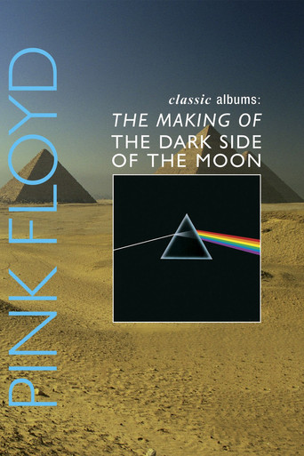 Classic Albums: Pink Floyd - The Making of The Dark Side of the Moon 2003