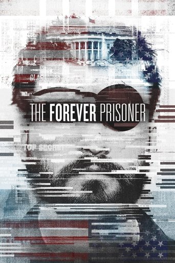 The Forever Prisoner 2021