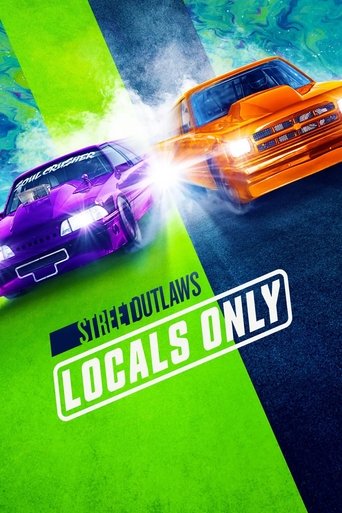 Street Outlaws: Locals Only 2023