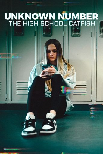 Unknown Number: The High School Catfish 2025