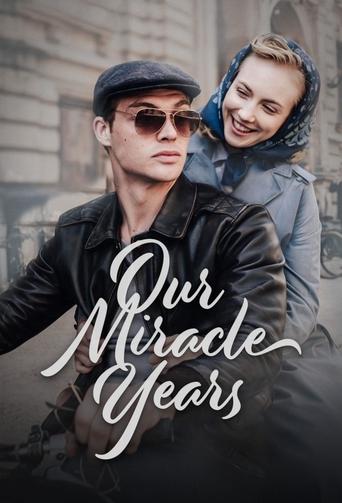 Our Miracle Years 2020