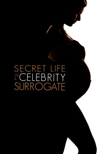 Secret Life of a Celebrity Surrogate 2020