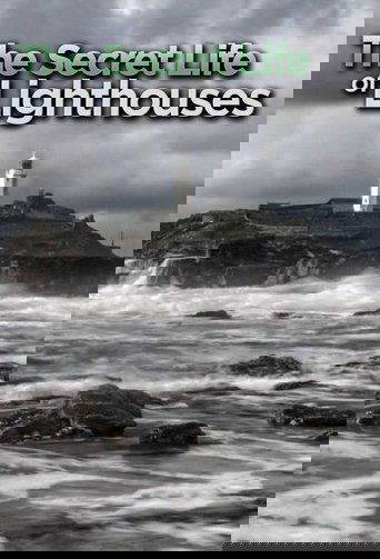 The Secret Life of Lighthouses 2020