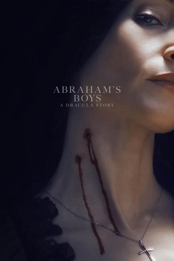 Abraham's Boys: A Dracula Story 2025