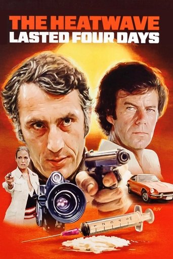 The Heatwave Lasted Four Days 1975