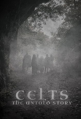 Celts: The Untold Story 2022