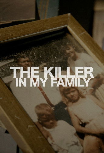 The Killer in My Family 2019