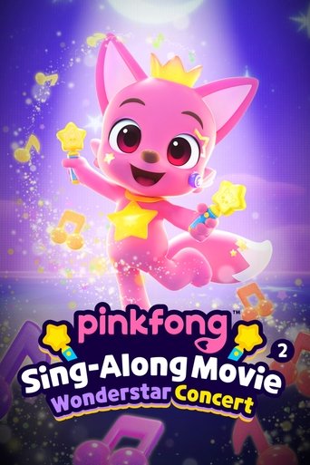 Pinkfong Sing-Along Movie 2: Wonderstar Concert 2022