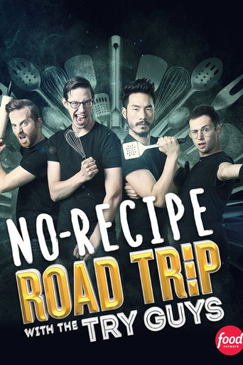 No-Recipe Road Trip with the Try Guys 2022