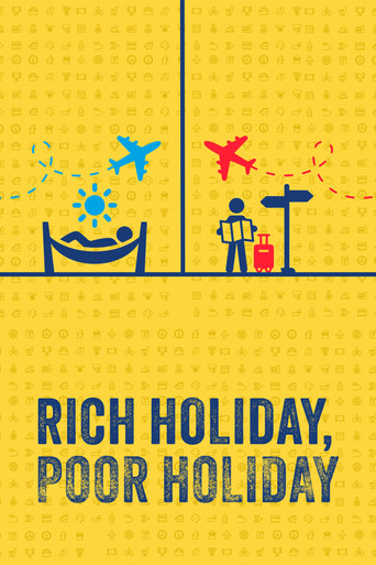 Rich Holiday, Poor Holiday 2020