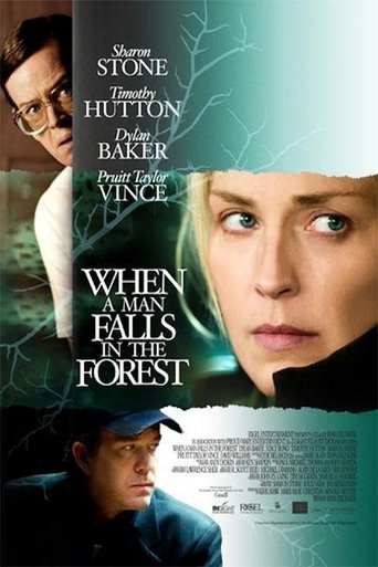 When A Man Falls In The Forest 2007