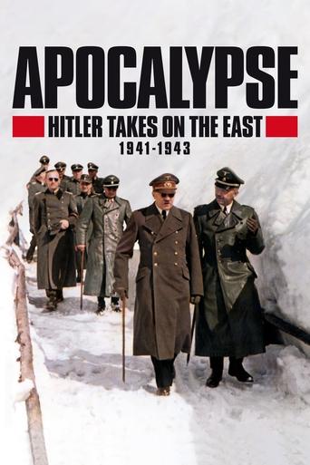 Apocalypse: Hitler Takes on the East 2021