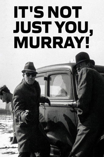 It's Not Just You, Murray! 1964