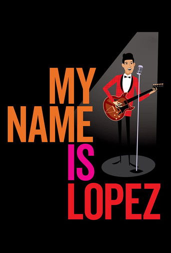 My Name is Lopez 2021