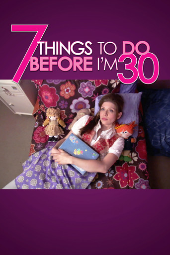 7 Things To Do Before I'm 30 2008