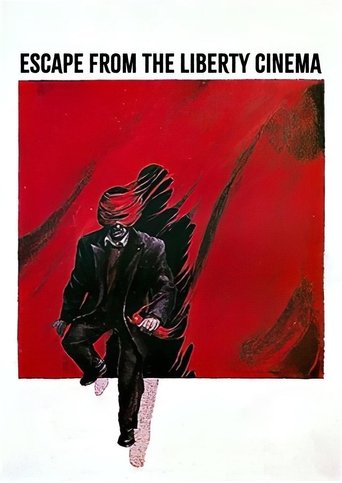 Escape from the Liberty Cinema 1990