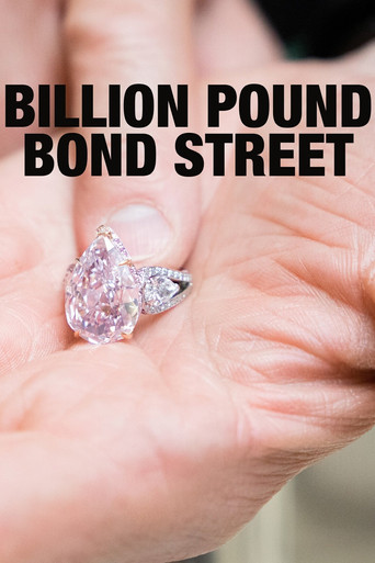 Billion Pound Bond Street 2021